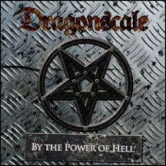 Dragonscale : By the Power of Hell